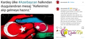 Demet Akalının Azərbaycanla bağlı paylaşımı Diqqət Çəkdi-FOTO